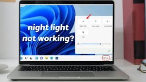 night light not working in windows 10 and 11